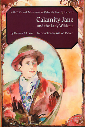 Calamity Jane and the Lady Wildcats de Duncan Aikman