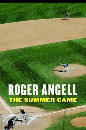 The Summer Game de Roger Angell