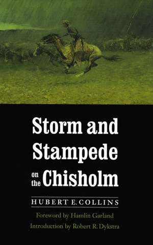 Storm and Stampede on the Chisholm de Hubert E. Collins