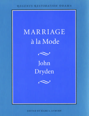 Marriage à la Mode de John Dryden