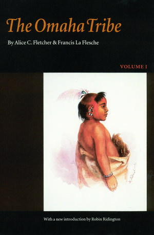 The Omaha Tribe, Volume 1 de Alice C. Fletcher