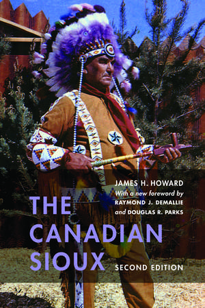 The Canadian Sioux de James H. Howard