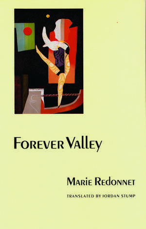 Forever Valley de Marie Redonnet