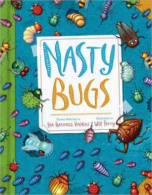 Nasty Bugs de Lee Bennett Hopkins