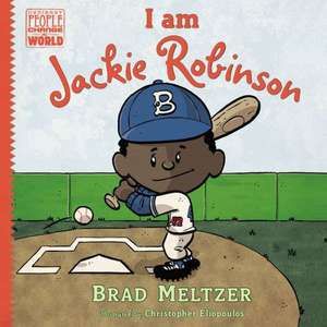 I Am Jackie Robinson de Brad Meltzer