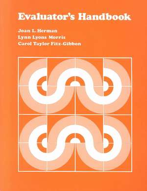 Evaluator's Handbook de Joan L. Herman