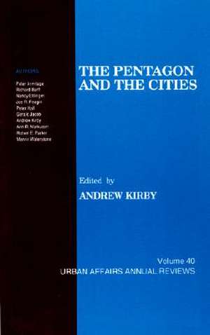 The Pentagon and the Cities de Andrew Martin Kirby