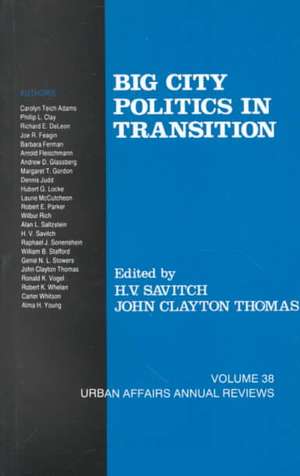 Big City Politics in Transition de H. V. Savitch