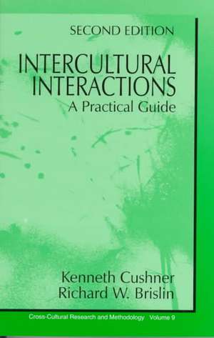 Intercultural Interactions: A Practical Guide de Kenneth Cushner