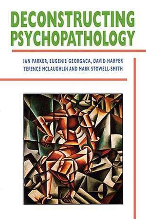 Deconstructing Psychopathology de Ian Patrick