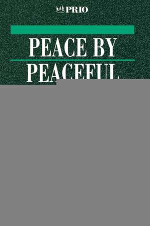 Peace by Peaceful Means: Peace and Conflict, Development and Civilization de Johan Galtung