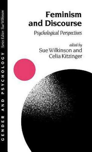 Feminism and Discourse: Psychological Perspectives de Sue Wilkinson