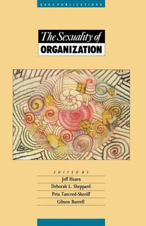 The Sexuality of Organization de Jeff R Hearn