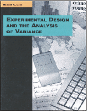 Experimental Design and the Analysis of Variance de Robert K. Leik