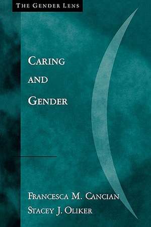 Caring and Gender de Francesca M. Cancian