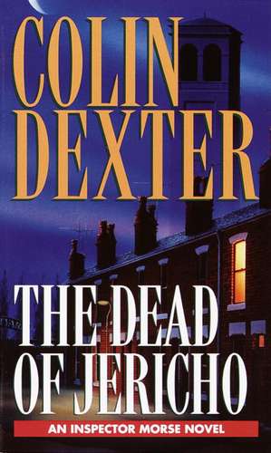 Dead of Jericho de Colin Dexter