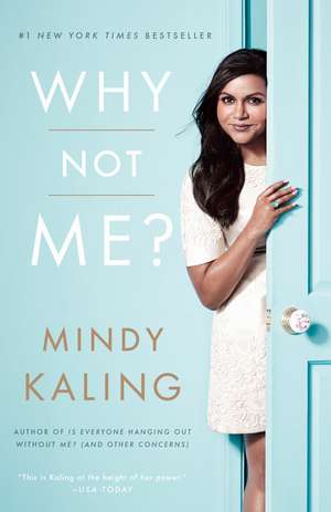 Why Not Me? de Mindy Kaling