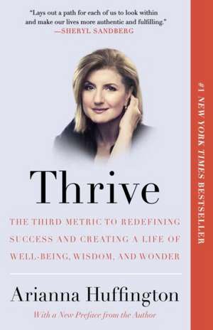 Thrive de Arianna Huffington