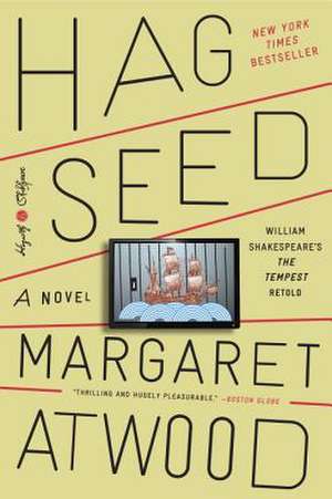 Hag-Seed de Margaret Atwood