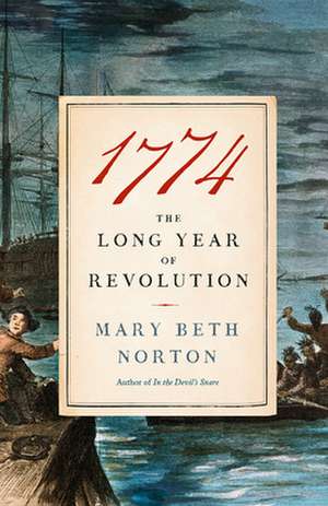 1774 de Mary Beth Norton