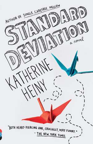 Standard Deviation de Katherine Heiny