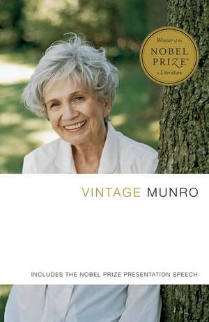 Vintage Munro: Nobel Prize Edition de Alice Munro