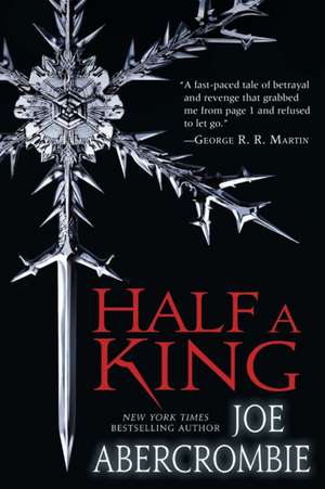 Half a King de Joe Abercrombie