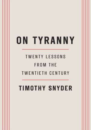 On Tyranny de Timothy Snyder