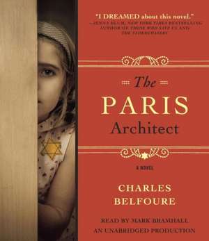 The Paris Architect de Charles Belfoure