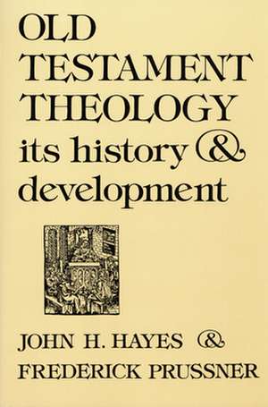 Old Testament Theology de John Haralson Hayes