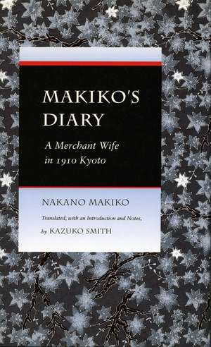 Makiko’s Diary: A Merchant Wife in 1910 Kyoto de Makiko Nakano