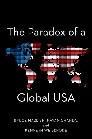 The Paradox of a Global USA de Bruce Mazlish