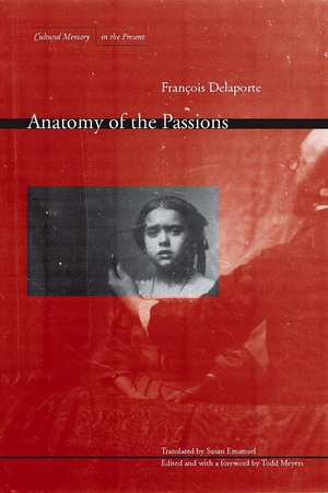 Anatomy of the Passions de François Delaporte