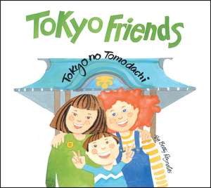 Tokyo Friends de Betty Reynolds