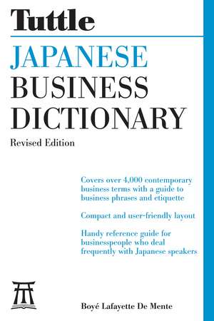 Japanese Business Dictionary Revised Edition de Boye Lafayette De Mente