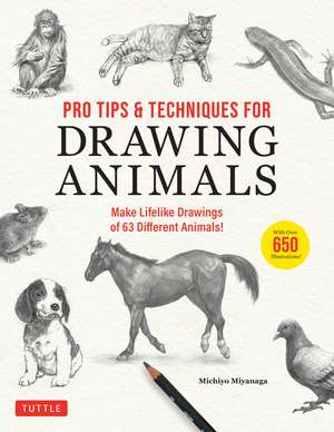 Pro Tips & Techniques for Drawing Animals: Make Lifelike Drawings of 63 Different Animals! (Over 650 illustrations) de Michiyo Miyanaga