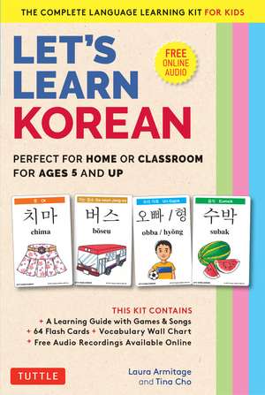 Let's Learn Korean Flash Card Kit: Perfect for Home or Classroom for Ages 5 and Up--The Complete Language Learning Kit for Kids (64 Flash Cards, Online Audio Recordings & Poster) de Laura Armitage