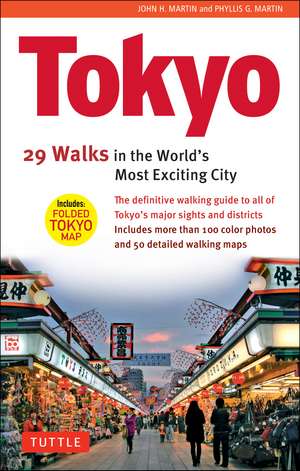 Tokyo, 29 Walks in the World's Most Exciting City de John H. Martin