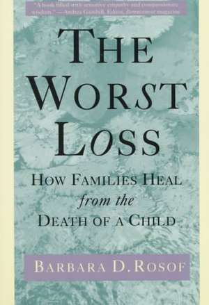Worst Loss de Barbara D. Rosof