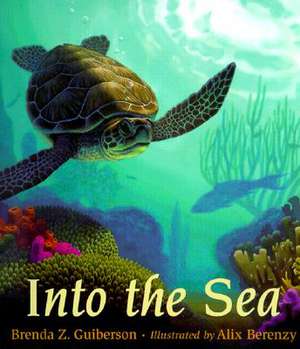 Into the Sea de Brenda Z. Guiberson