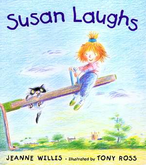 Susan Laughs de Jeanne Willis