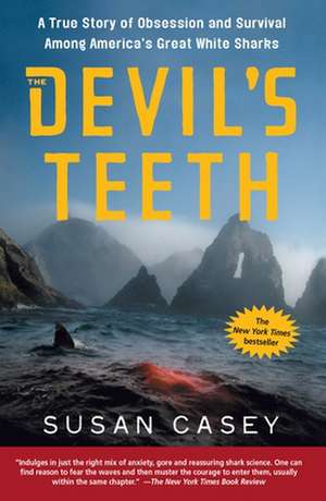 Casey, S: Devil's Teeth