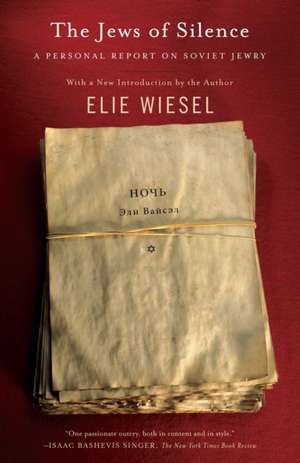 Jews of Silence de Elie Wiesel