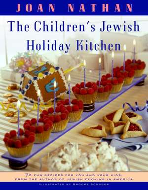 The Children's Jewish Holiday Kitchen de Joan Nathan