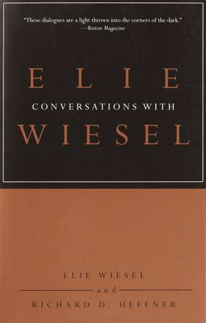 Conversations with Elie Wiesel de Elie Wiesel