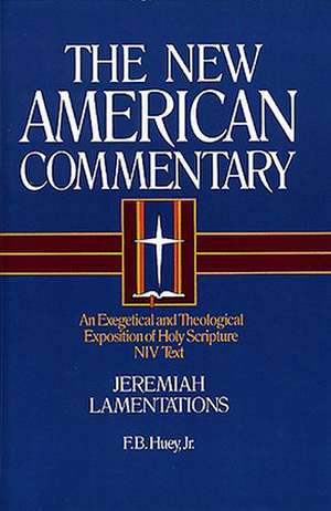 Jeremiah, Lamentations: An Exegetical and Theological Exposition of Holy Scripture de F. PODGER