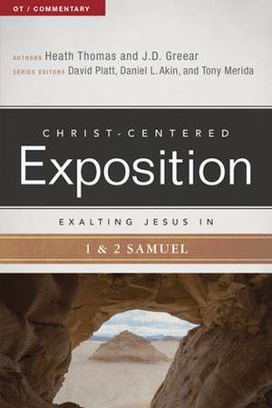 Exalting Jesus in 1 & 2 Samuel de J. D. Greear