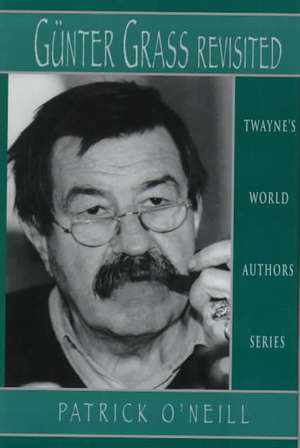 World Authors Series: Gunter Grass de Patrick O'Neill