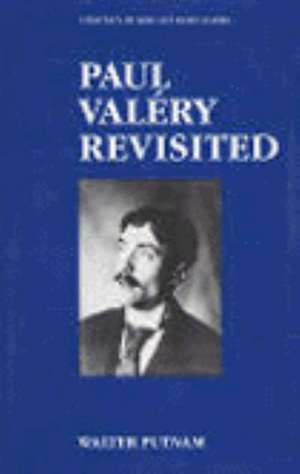 World Authors Series: Paul Valery Revisited de Walter Putnam