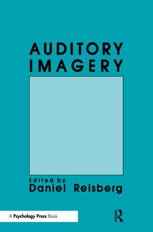 Auditory Imagery de Daniel Reisberg